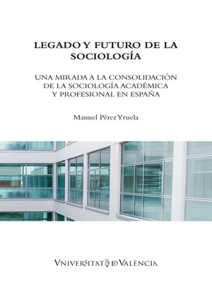 cover image of Legado y futuro de la sociología